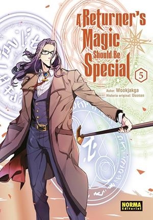 A RETURNER'S MAGIC SHOULD BE SPECIAL 05 | 9788467978025 | WOOKJAKGA / USONAN