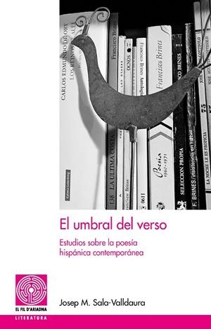 UMBRAL DEL VERSO, EL | 9788413036533 | SALA-VALLDAURA, JOSEP MARIA