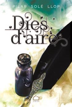 DIES D'AIRE | 9788412851472 | SOLÉ LLOP, PILAR