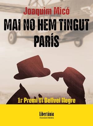 MAI NO HEM TINGUT PARIS | 9791399027204 | MICÓ, JOAQUIM
