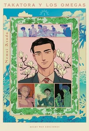 TAKATORA Y LOS OMEGAS 01 | 9791387831349 | ASADA, NEMUI