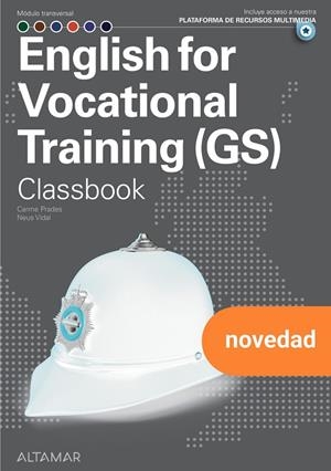 ENGLISH FOR VOCATIONAL TRAINING (GS) CB | 9788419780676 | C. PRADES, N. VIDAL