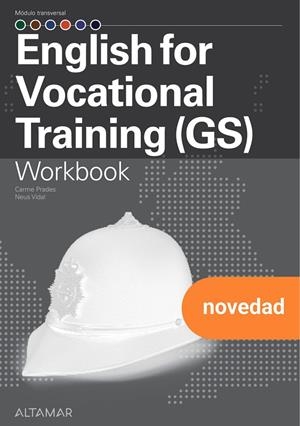 ENGLISH FOR VOCATIONAL TRAINING (GS) WB | 9788419780683 | C. PRADES, N. VIDAL