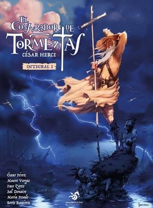 CONJURADOR DE TORMENTAS, EL | 9791399005110 | DONAIRE, SAL / HERCE, CESAR / RAMIREZ BARBA, B.