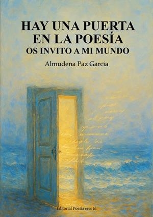 HAY UNA PUERTA EN LA POESÍA | 9791387806057 | PAZ GARCIA, ALMUDENA