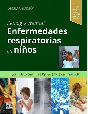 KENDIG Y WILMOTT ENFERMEDADES RESPIRATORIAS EN NIÑOS 10ªED | 9788413828428 | BUSH