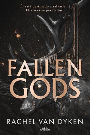HILOS DEL DESTINO 01. FALLEN GODS | 9788410489189 | VAN DYKEN, RACHEL
