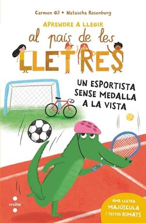 APRENDRE A LLEGIR AL PAÍS DE LES LLETRES. UN ESPORTISTA SENSE MEDALLA A LA VISTA | 9788466159791 | GIL MARTÍNEZ, CARMEN