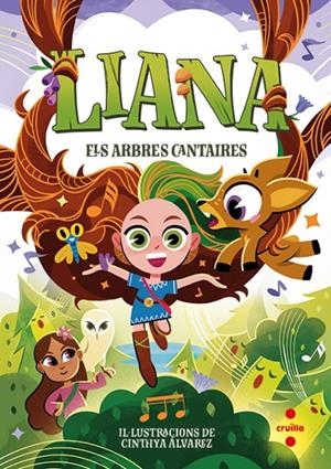 LIANA 02. ELS ARBRES CANTAIRES | 9788466159616 | MANSO MUNNÉ, ANNA