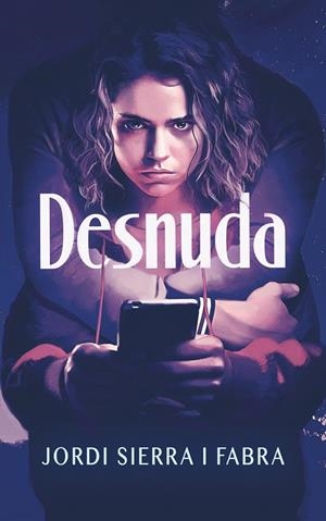 DESNUDA | 9788410552104 | SIERRA I FABRA, JORDI