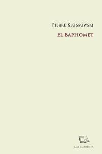 BAPHOMET, EL | 9789872356750 | KLOSSOWSKI, PIERRE
