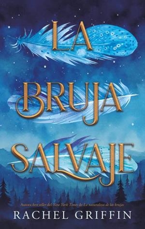 BRUJA SALVAJE, LA | 9788410239470 | GRIFFIN, RACHEL