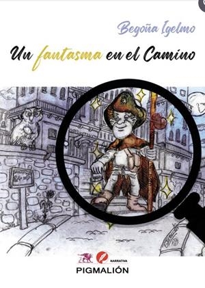 FANTASMA EN EL CAMINO, UN | 9788410389861 | IGELMO GONZALEZ, BEGOÑA
