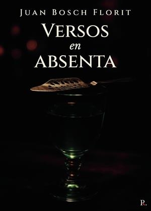 VERSOS EN ABSENTA | 9790792345663 | BOSCH FLORIT, JUAN