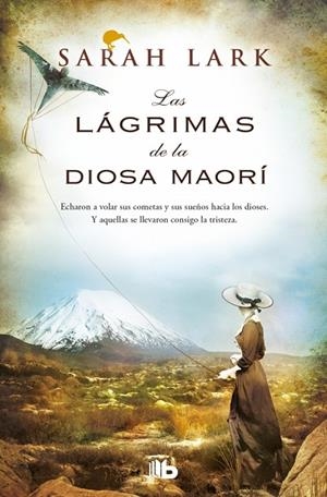 LAGRIMAS DE LA DIOSA MAORI, LAS (TRILOGIA DEL ARBOL KAURI 3) | 9791387652470 | LARK, SARAH