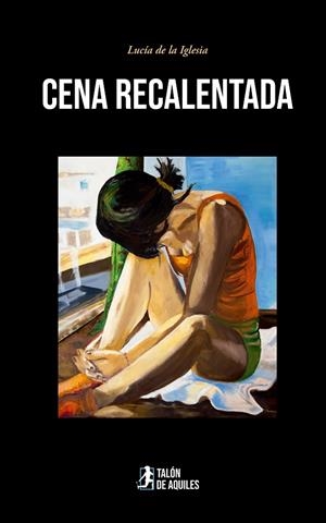 CENA RECALENTADA | 9791387650445 | DE LA IGLESIA, LUCIA