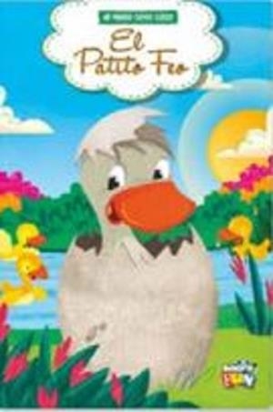 PATITO FEO, EL - MIS PRIMEROS CUENTOS CLÁSICOS | 9789878986449