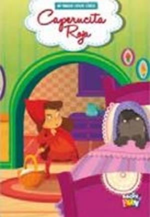 CAPERUCITA ROJA - MIS PRIMEROS CUENTOS CLÁSICOS | 9789878986494