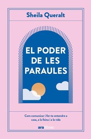 PODER DE LES PARAULES, EL | 9788411731614 | QUERALT ESTEVEZ, SHEILA