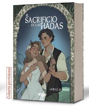 SACRIFICO DE LAS HADAS, EL | 9788419467690 | G. W. MESSER, LAURA