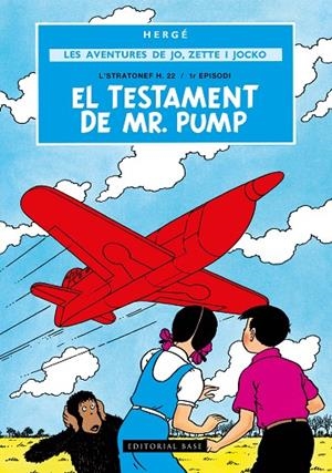TESTAMENT DE MR. PUMP, EL | 9791387728069 | HERGÉ