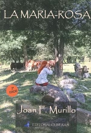 MARIA-ROSA, LA | 9788409606238 | MURILLO MUÑOZ, JUAN FRANCISCO