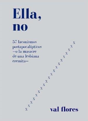 ELLA, NO | 9788412802085 | FLORES, VAL