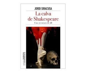 CALVA DE SHAKESPEARE, LA | 9788416565825 | SIRACUSA, JORDI