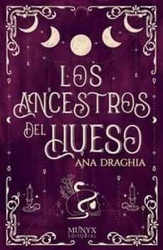 ANCESTROS DEL HUESO LOS | 9788412541519 | DRAGHIA, ANA