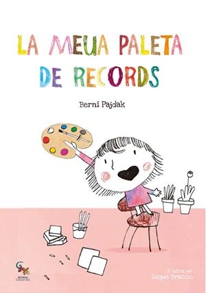 MEUA PALETA DE RECORDS, LA | 9788418552243 | PAJDAK, BERNI