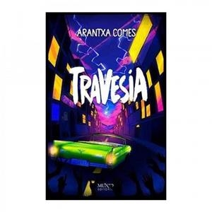 TRAVESÍA | 9788412421378 | COMES, ARANTXA