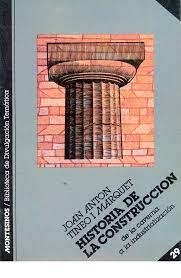 HISTORIA DE LA CONSTRUCCIÓN | 9788415216575 | TINEO I MARQUET, JOAN ANTON