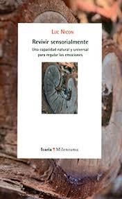 REVIVIR SENSORIALMENTE | 9788498887273 | NICON, LUC