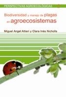 BIODIERSIDAD Y MANEJO DE PLAGAS EN AGROECOSISTEMAS | 9788474267648 | ALTIERI, MIGUEL ANGEL / NICHOLLS, CLARA INÉS