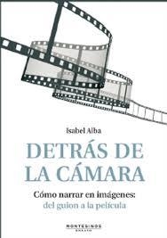 DETRÁS DE LA CÁMARA | 9788492616923 | ALBA, ISABEL