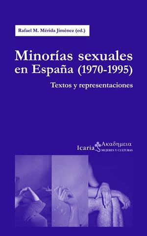 MINORIAS SEXUALES EN ESPAÑA 1970-1995 | 9788498885002 | MÉRIDA JIMÉNEZ, RAFAEL M.