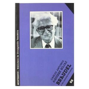 BRAUDEL Y LAS CIENCIAS HUMANAS | 9788489354265 | AGUIRRE ROJAS, CARLOS ANTONIO