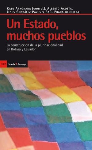 ESTADO, MUCHOS PUEBLOS, UN | 9788498884159 | PRADA ALCOREZA, RAÚL