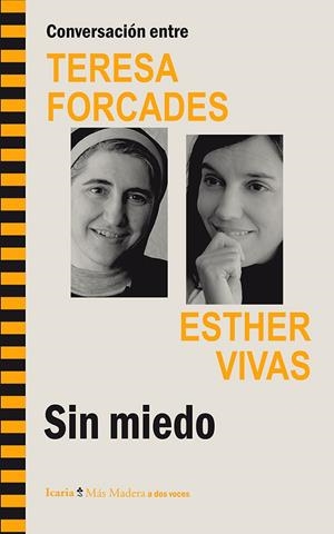 CONVERSACIÓN ENTRE TERESA FORCADES Y ESTHER VIVAS | 9788498885521 | VIVAS, ESTHER / FORCADES I VILA, TERESA
