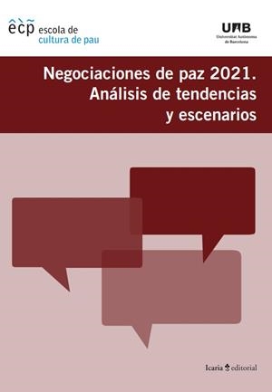 NEGOCIACIONES DE PAZ 2021 | 9788418826542