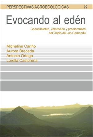 EVOCANDO AL EDÉN | 9788498884913 | CARIÑO OLVERA, MICHELINE / BRECEDA, AURORA / ORTEGA, ANTONIO