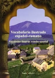 VOCABULARIO ILUSTRADO ESPAÑOL-RUMANO | 9788474265033