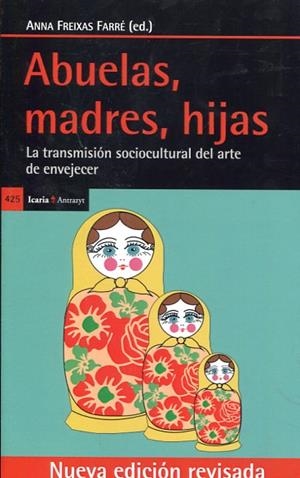 ABUELAS, MADRES, HIJAS | 9788498886146 | FREIXAS FARRÉ, ANNA