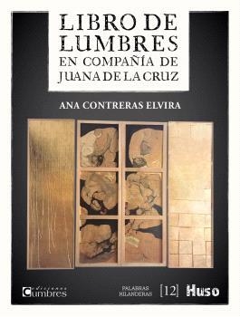LIBRO DE LUMBRES | 9788412435641 | CONTRERAS ELVIRA, ANA