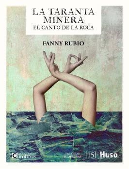 TARANTA MINERA, LA | 9788412560817 | RUBIO, FANNY