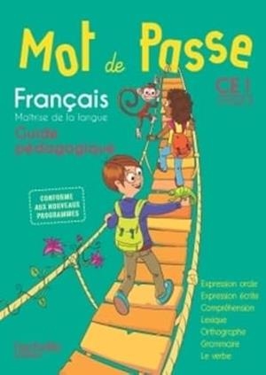 MOT DE PASSE FRANÇAIS CE1 GUIA+CD | 9782013941600