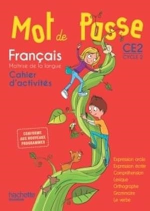 MOT DE PASSE FRANÇAIS CE2 EJERCICIOS | 9782013941624