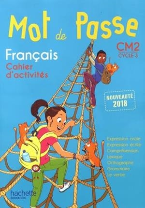 MOT DE PASSE FRANÇAIS CM2 EJERCICIOS | 9782016271643
