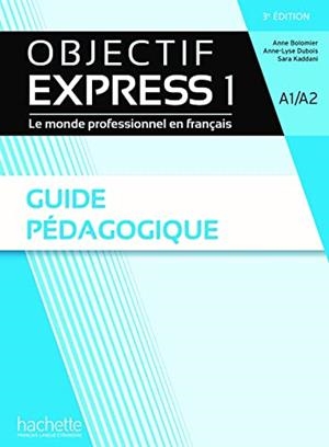 OBJECTIF EXPRESS 3 EDIC GUIA | 9782017175421