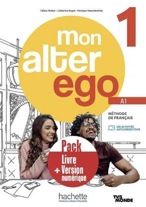 MON ALTER EGO 1 ALUMNO PACK + EBOOK | 9782017230618